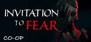 Get games like INVITATION To FEAR