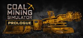 Get games like Coal Mining Simulator: Prologue