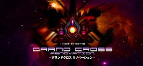 Get games like GRAND CROSS: ReNOVATION