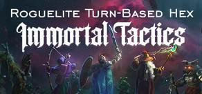 Get games like Immortal Tactics: War of the Eternals