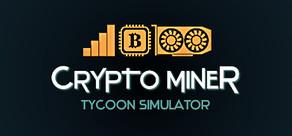Get games like Crypto Miner Tycoon Simulator