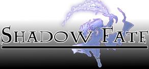 Get games like Shadow Fate