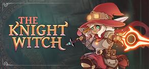 Get games like The Knight Witch