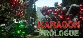 Get games like Karagon: Prologue
