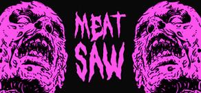 Get games like Meat Saw