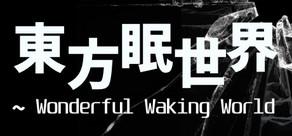 Get games like 東方眠世界 ~ Wonderful Waking World