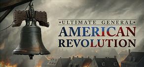 Get games like Ultimate General: American Revolution