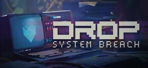 Get games like DROP - System Breach