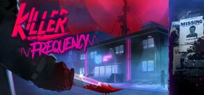 Get games like Killer Frequency