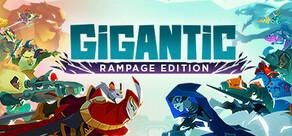 Get games like Gigantic: Rampage Edition