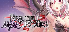 Get games like Beautiful Mystic Survivors