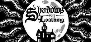 Get games like Shadows Over Loathing