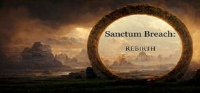 Get games like Sanctum Breach: Rebirth