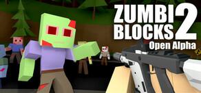 Get games like Zumbi Blocks 2 Open Alpha