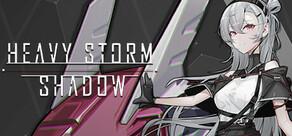 Get games like Heavy Storm Shadow