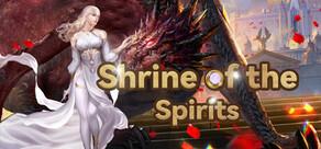 Get games like Shrine of the Spirits