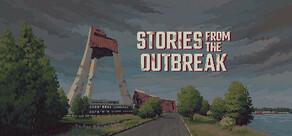 Get games like Stories from the Outbreak
