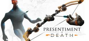 Get games like Presentiment of Death
