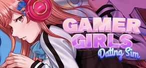 Get games like Gamer Girls: Dating Sim