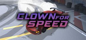 Get games like Clown For Speed