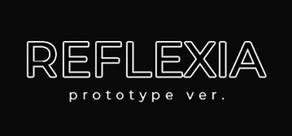 Get games like REFLEXIA Prototype ver.