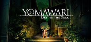 Get games like Yomawari: Lost in the Dark