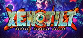 Get games like XENOTILT: HOSTILE PINBALL ACTION
