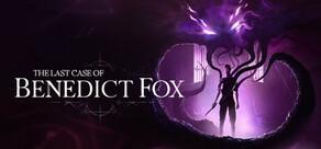 Get games like The Last Case of Benedict Fox