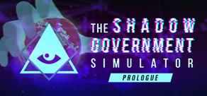 Get games like The Shadow Government Simulator: Prologue