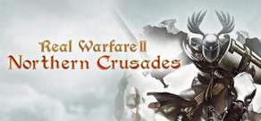 Get games like Real Warfare 2: Northern Crusades