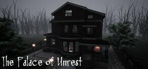 Get games like The Palace of Unrest