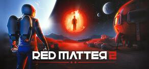 Get games like Red Matter 2