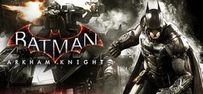 Get games like Batman: Arkham Knight
