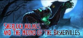 Get games like Sherlock Holmes and The Hound of The Baskervilles
