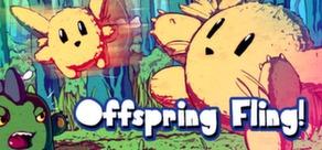 Get games like Offspring Fling!