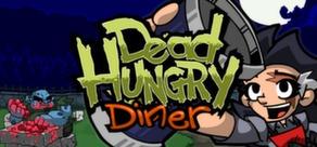 Get games like Dead Hungry Diner