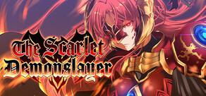 Get games like The Scarlet Demonslayer