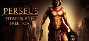 Get games like Perseus: Titan Slayer - Free Trial