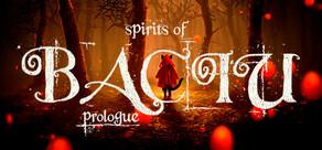 Get games like Spirits of Baciu - Prologue