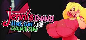 Get games like Jenni's DONG has got it GOIN' ON: The Jenni Trilogy