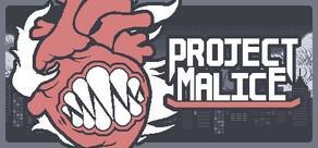 Get games like Project Malice