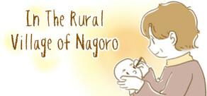 Get games like In The Rural Village of Nagoro