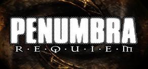 Get games like Penumbra: Requiem