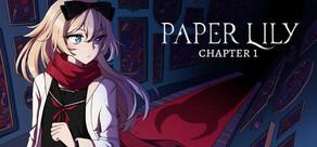 Get games like Paper Lily - Chapter 1