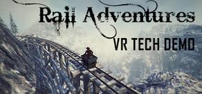 Get games like Rail Adventures - VR Tech Demo