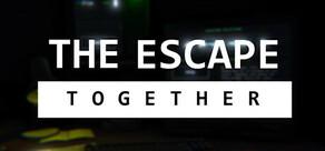 Get games like The Escape: Together