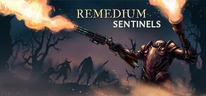 Get games like REMEDIUM: Sentinels