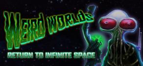 Get games like Weird Worlds: Return to Infinite Space