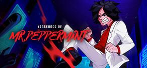 Get games like Vengeance of Mr. Peppermint