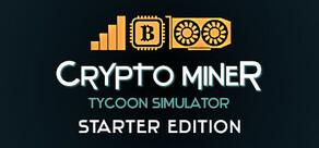 Get games like Crypto Miner Tycoon Simulator Starter Edition